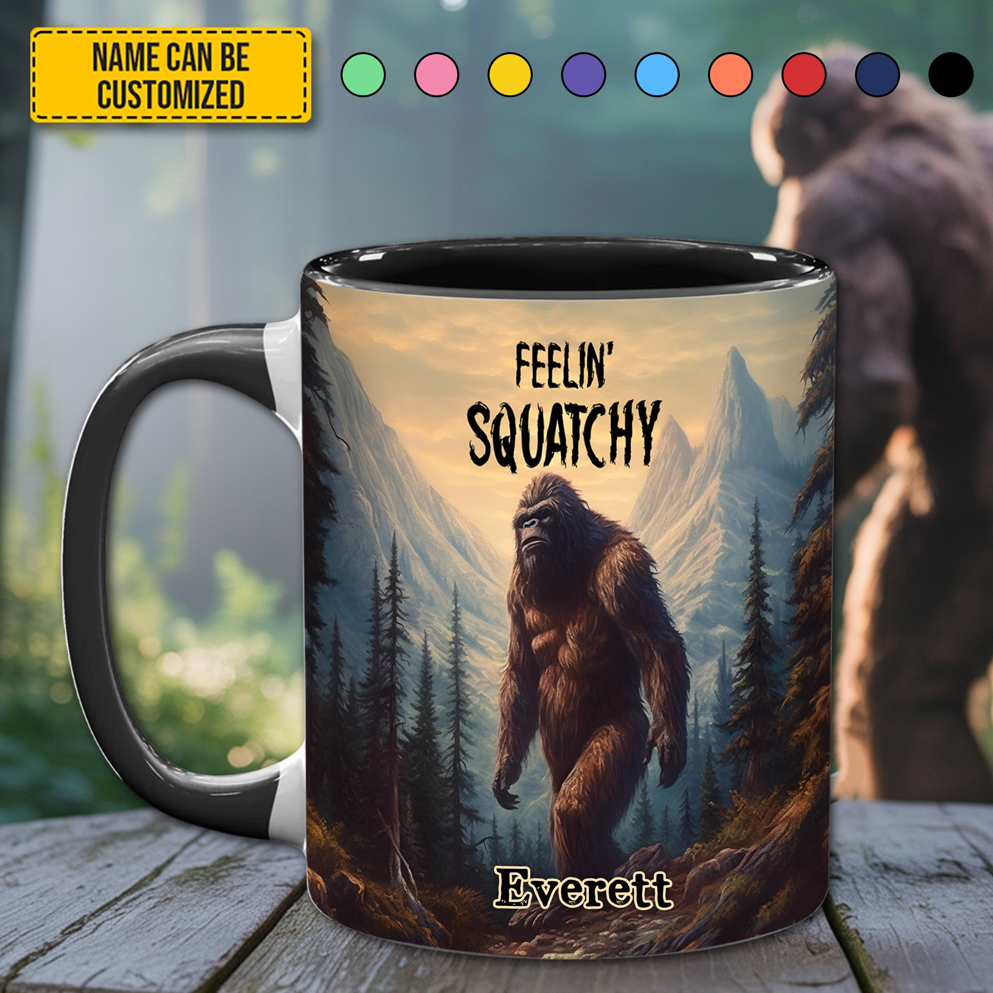 Personalized Sasquatch Accent Mug Feelin' Squatchy Cute Gift For Squatchy Lovers - Image 4