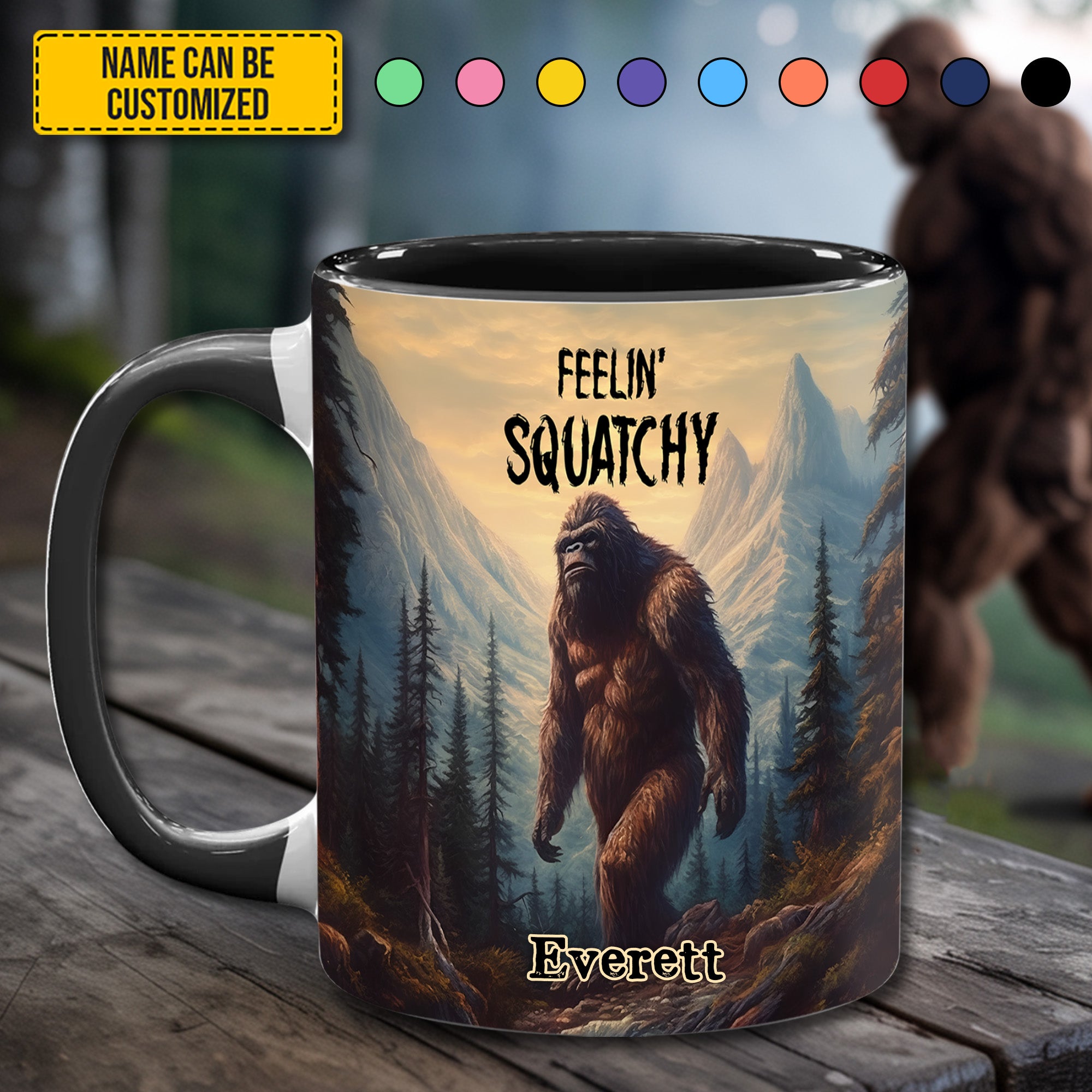 Personalized Sasquatch Accent Mug Feelin' Squatchy Cute Gift For Squatchy Lovers - Image 2