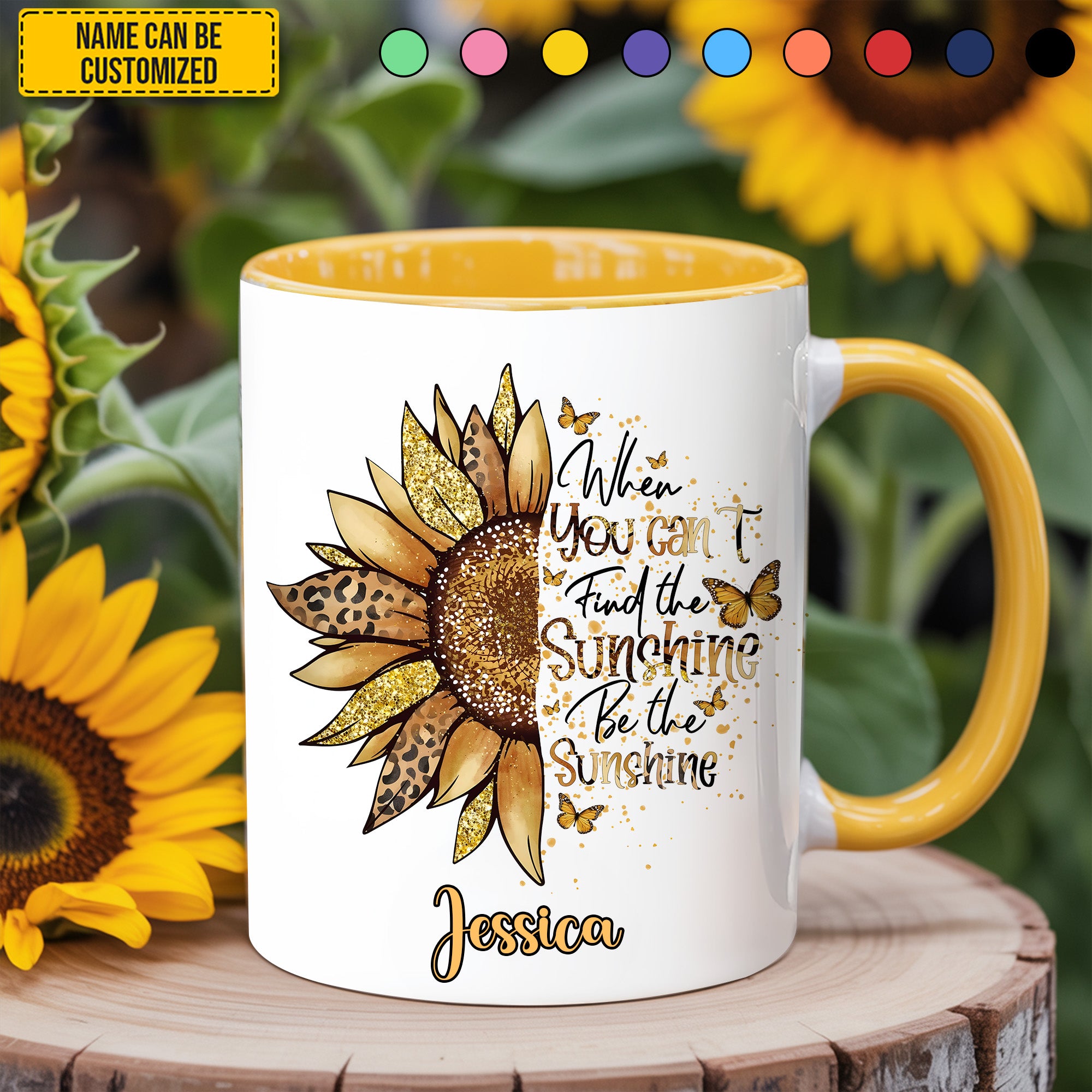 Personalized Sunflower Accent Mug Be The Sunshine Sunflower Items For Gifts
