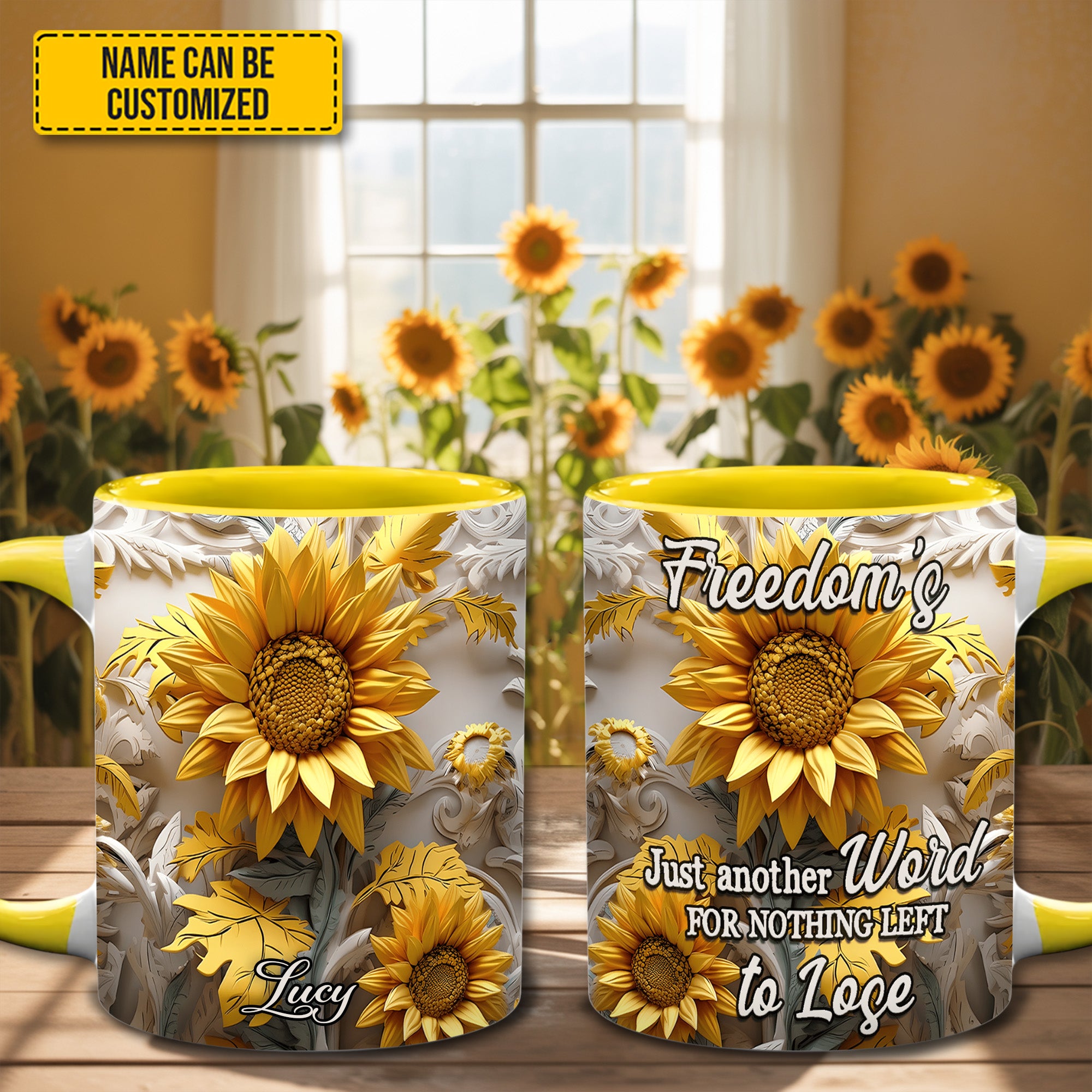Personalized Sunflower Accent Mug Freedom's Just Another Word Sunflower Gifts For Mom