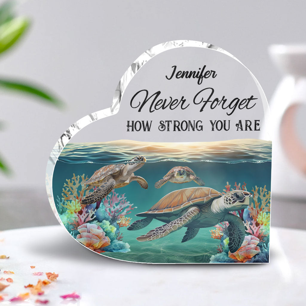 Personalized Turtle Custom Shaped Acrylic Plaque Never Forget How Strong You Are Gifts For Turle Lovers - Image 3