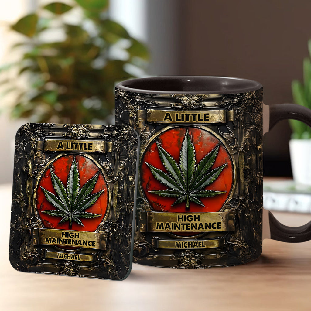 Personalized Weed Accent Mug A Little High Maintenence Good Gift For Brother - Image 2