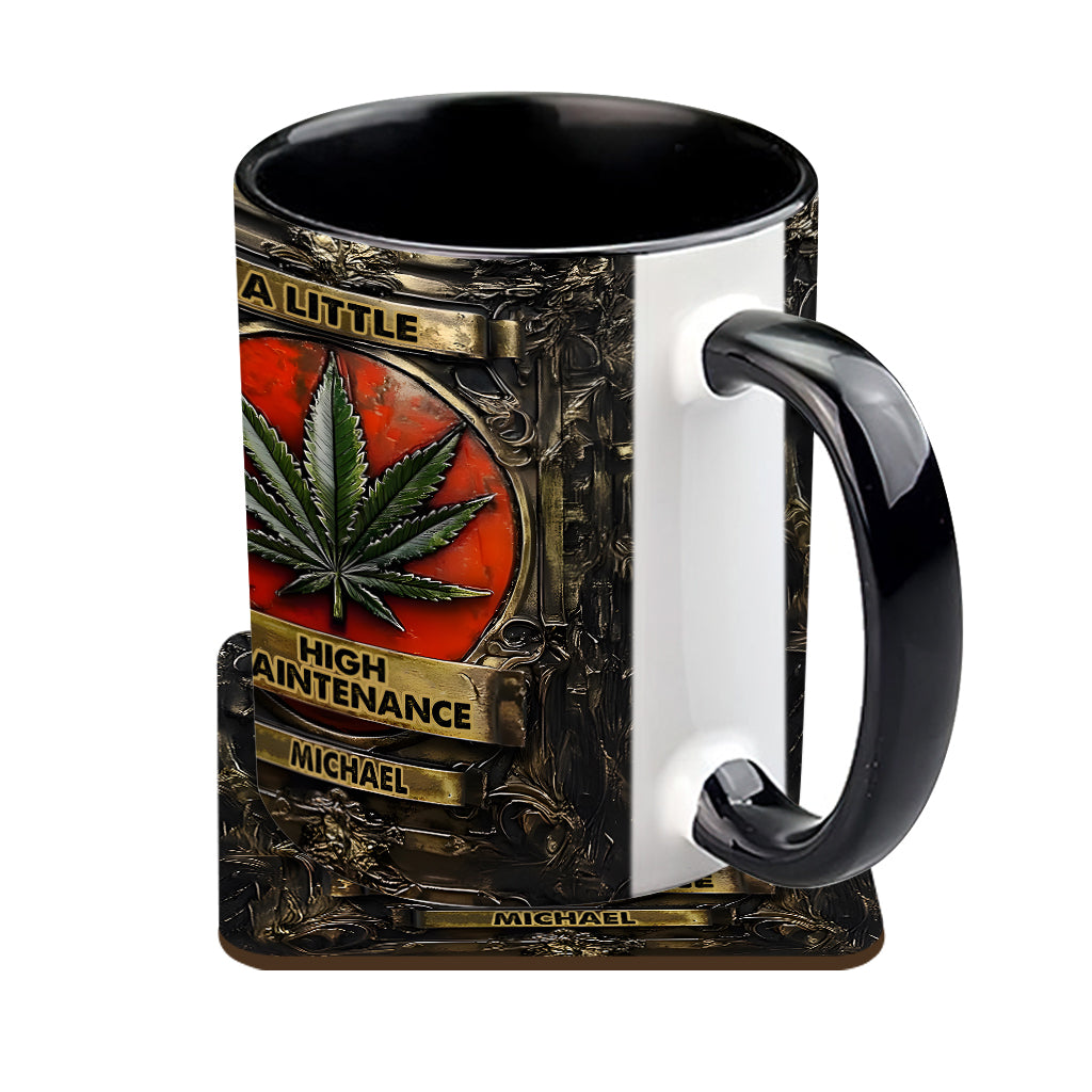 Personalized Weed Accent Mug A Little High Maintenence Good Gift For Brother - Image 5