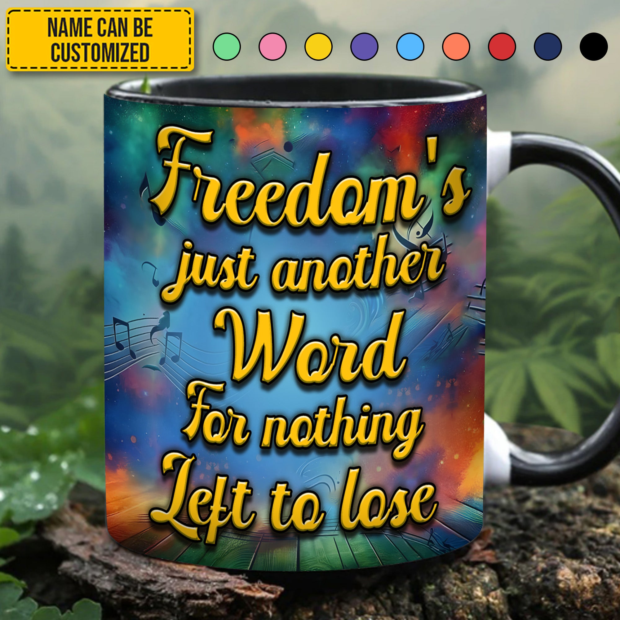 Personalized Weed Accent Mug Freedom's Just Another Word Birthday Gift For Him Her - Image 9