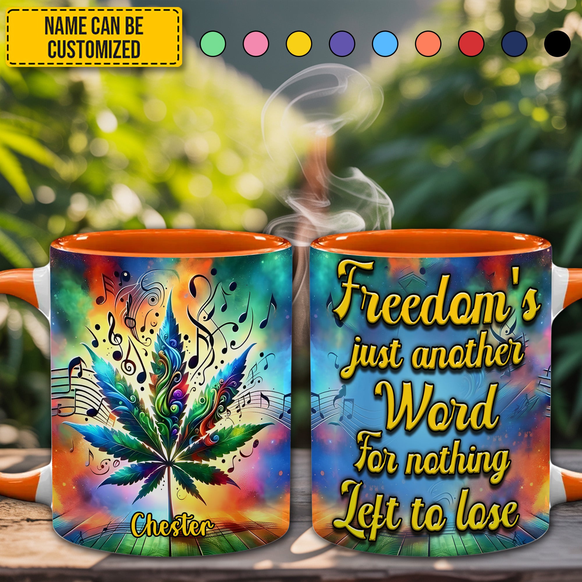 Personalized Weed Accent Mug Freedom's Just Another Word Birthday Gift For Him Her - Image 6