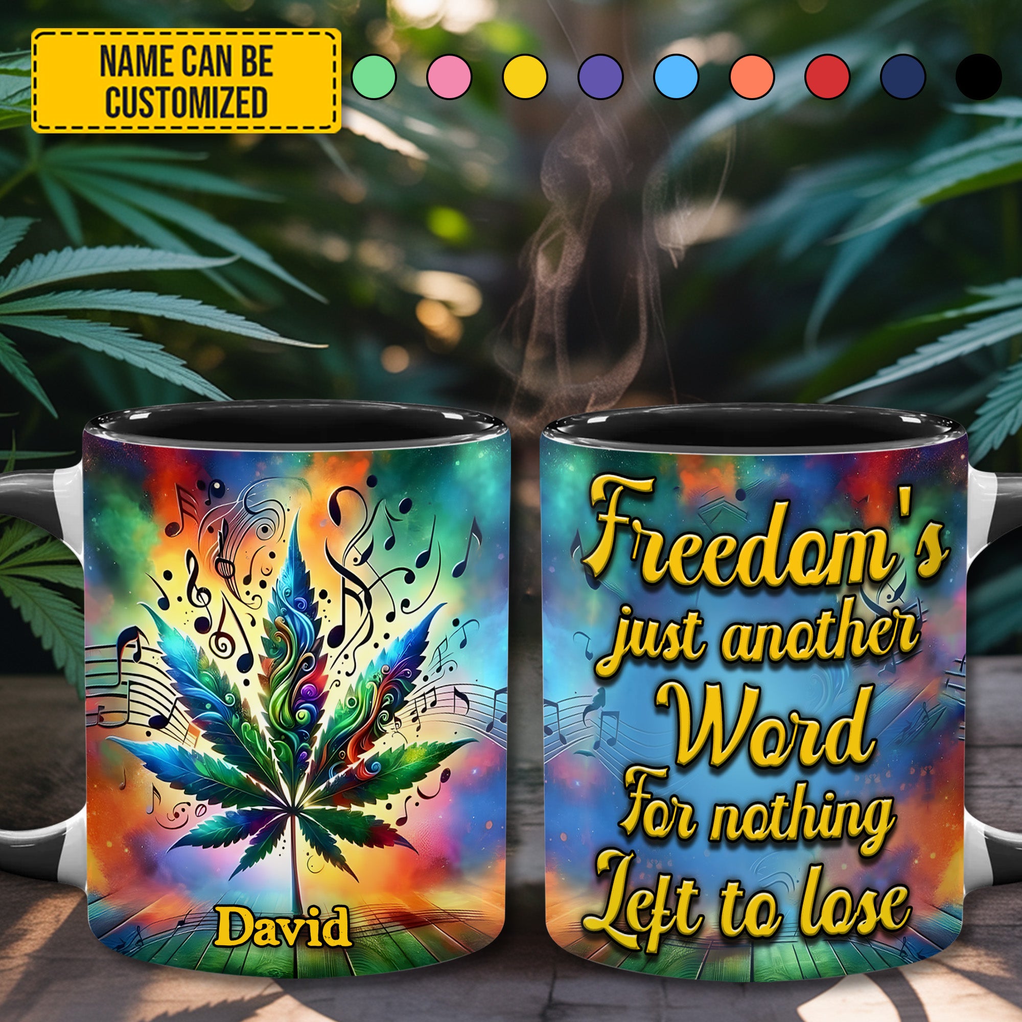 Personalized Weed Accent Mug Freedom's Just Another Word Birthday Gift For Him Her - Image 2