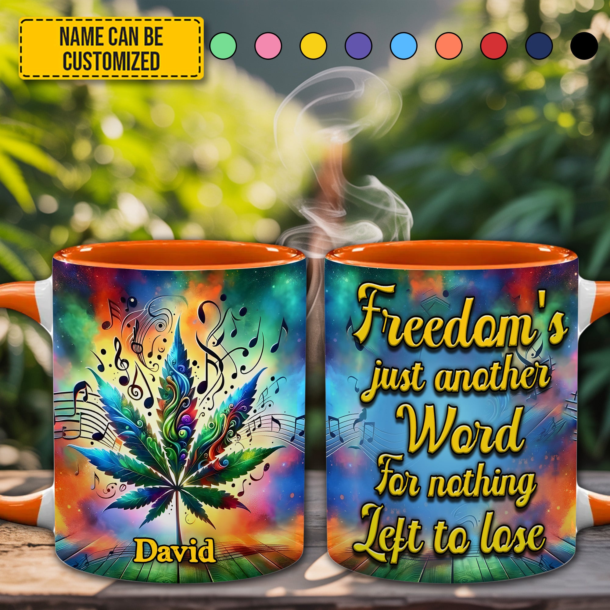 Personalized Weed Accent Mug Freedom's Just Another Word Birthday Gift For Him Her - Image 5