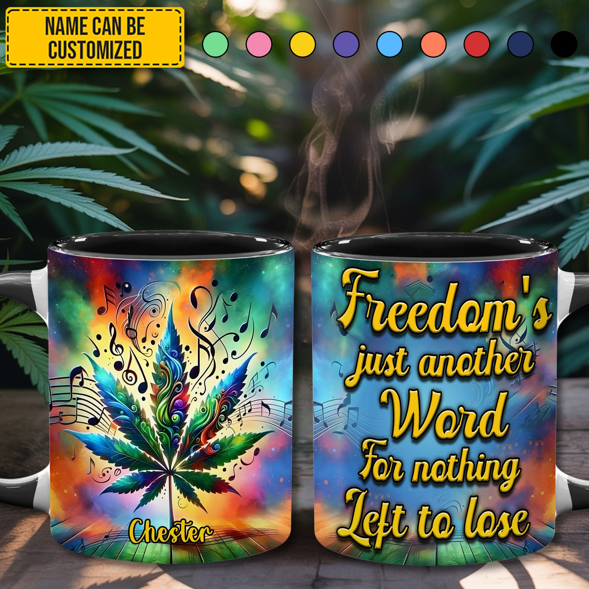 Personalized Weed Accent Mug Freedom's Just Another Word Birthday Gift For Him Her - Image 7