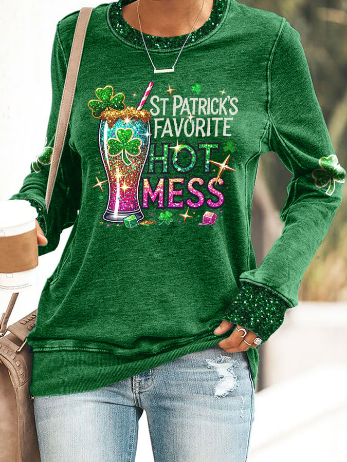 St Patrick's Favorite Hot Mess Sweatshirt Irish Beer St Patricks Clothes St Pattys Day Gifts