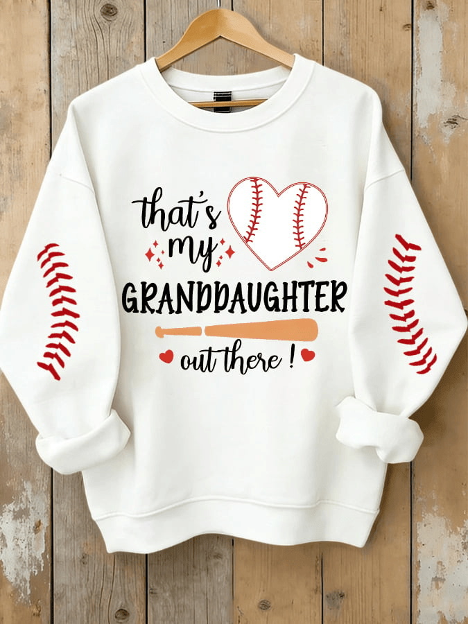 Women's That's My Granddaughter Out There Baseball Print Sweatshirt Gifts For Baseball Lovers