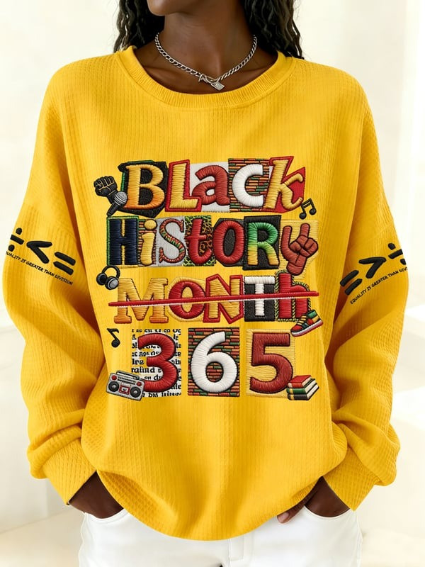 Black History Month 365 Sweatshirt African American Culture Clothing Gift For Her - Tradiviet
