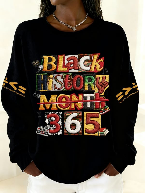 Black History Month 365 Sweatshirt African American Culture Clothing Gift For Her - Tradiviet - Image 2