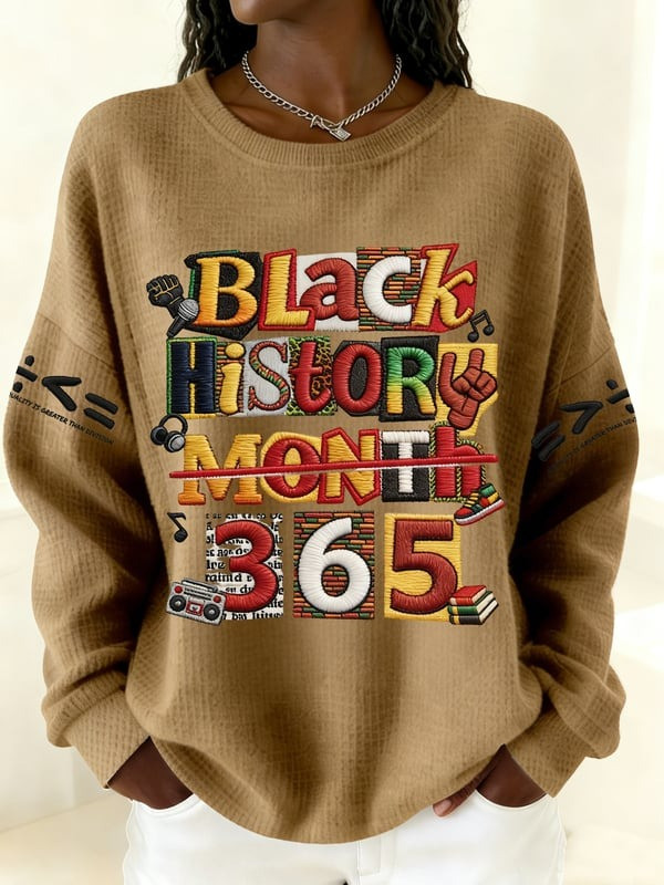 Black History Month 365 Sweatshirt African American Culture Clothing Gift For Her - Tradiviet - Image 5