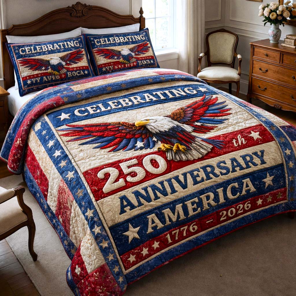 Celebrating 250th Anniversary Quilted Bedding Set Bedroom Holiday Decorations Patriotic Gifts - Tradiviet