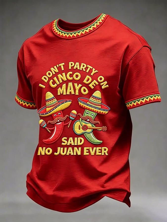 Cinco De Mayo Merch I Don't Party On Cinco De Mayo Clothes Mexican Fiesta Party Gifts - Image 4