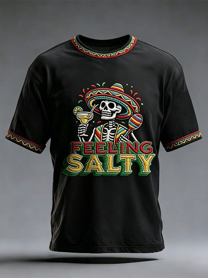 Cinco De Mayo Shirt Feeling Salty Clothes Skeleton Mexican Fiesta Apparel Gift For Him