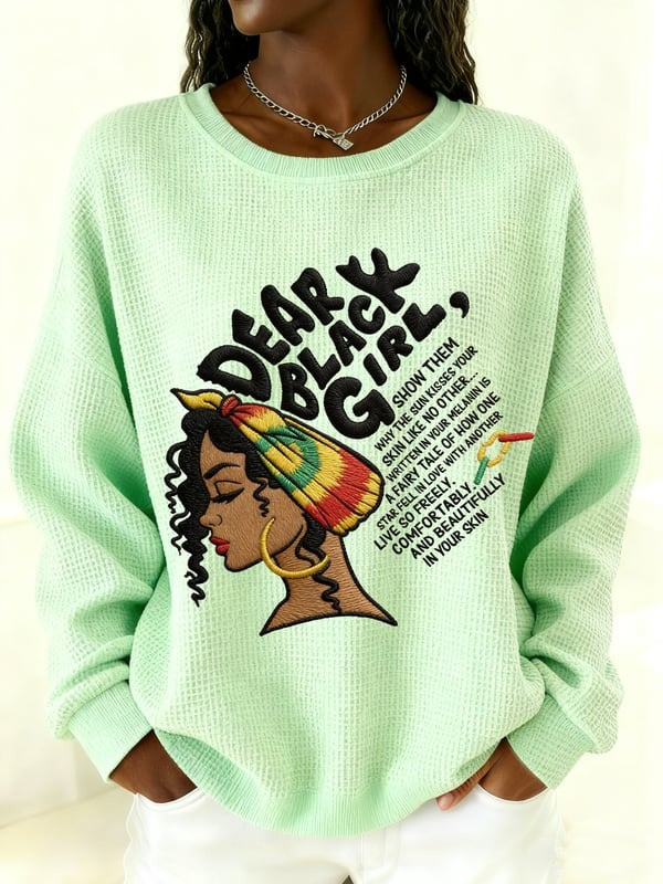 Dear Black Girl Waffle Sweatshirt Melanin Pride Empowerment Crewneck Gift For Her - Tradiviet - Image 5