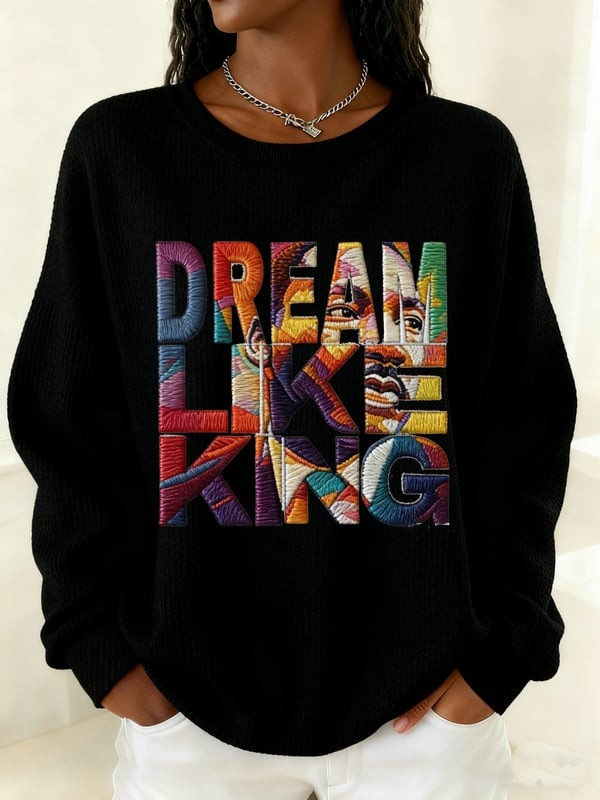 Dream Like King Waffle Sweatshirt Black History Month Apparel Gift For Women - Tradiviet - Image 4