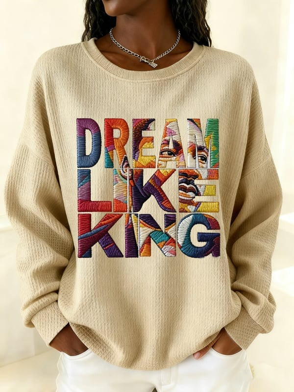 Dream Like King Waffle Sweatshirt Black History Month Apparel Gift For Women - Tradiviet - Image 3
