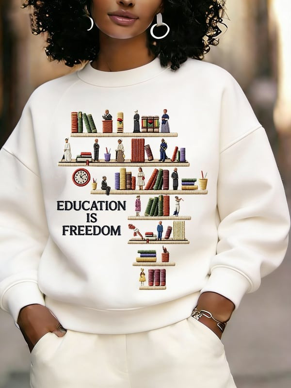 Education Is Freedom Sweatshirt Inspirational Black History Crewneck Gift For Her - Tradiviet - Image 6