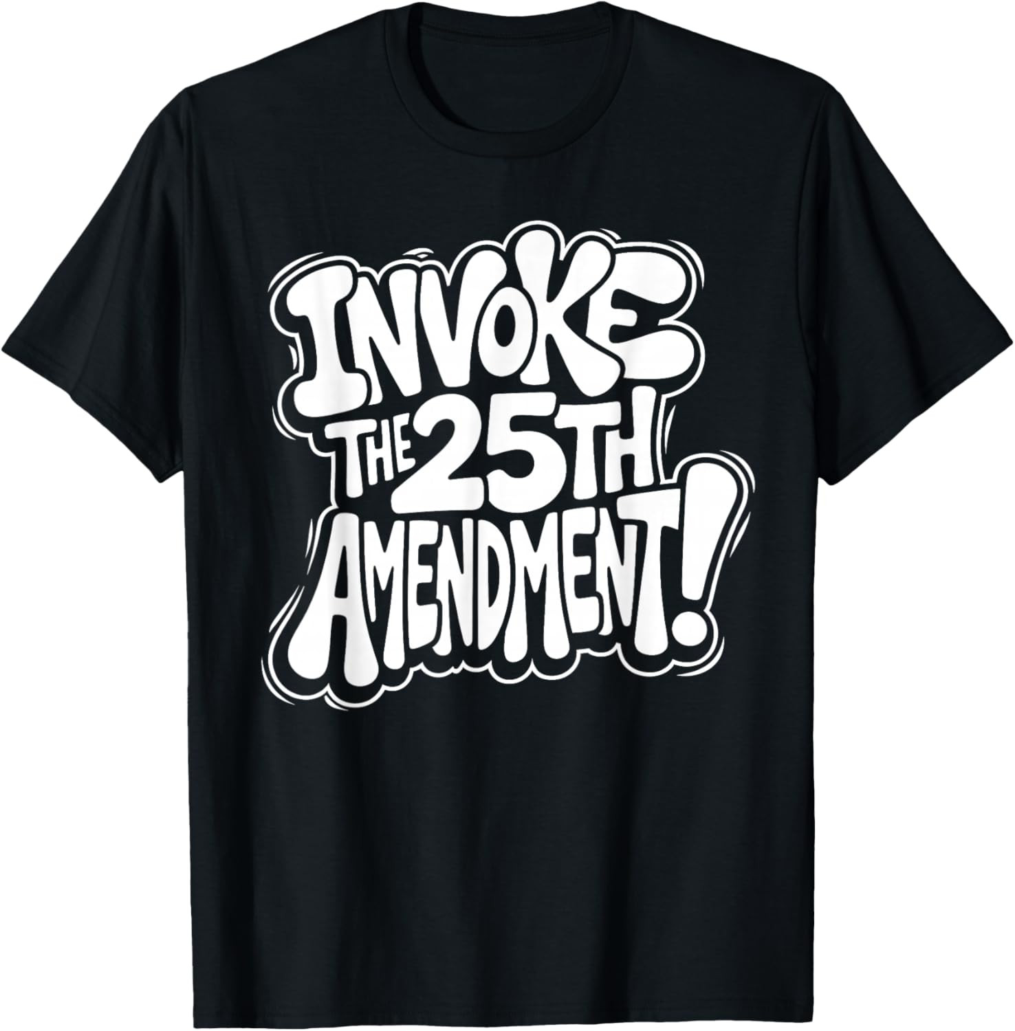 Invoke The 25th Amendment T-Shirt Protest Political Activism Clothes Protest Apparel - Tradiviet - Image 2