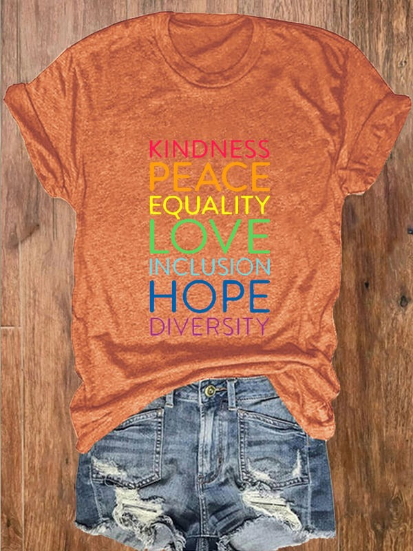 Kindness Peace Equality Love T-Shirt Inspirational Pride Graphic Tee Gift For Mom - Tradiviet - Image 8