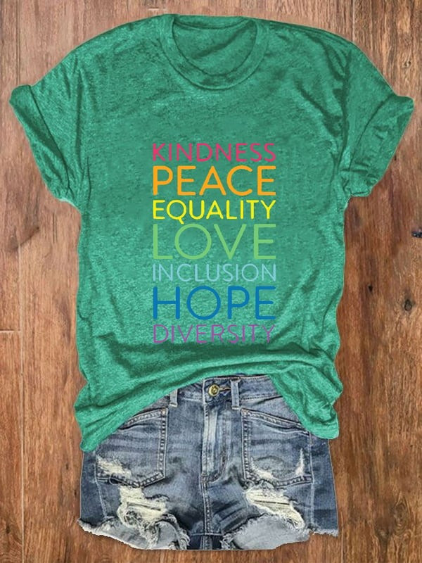 Kindness Peace Equality Love T-Shirt Inspirational Pride Graphic Tee Gift For Mom - Tradiviet - Image 5