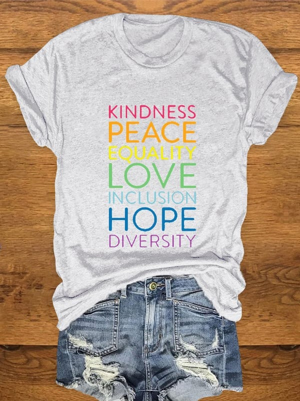 Kindness Peace Equality Love T-Shirt Inspirational Pride Graphic Tee Gift For Mom - Tradiviet - Image 2