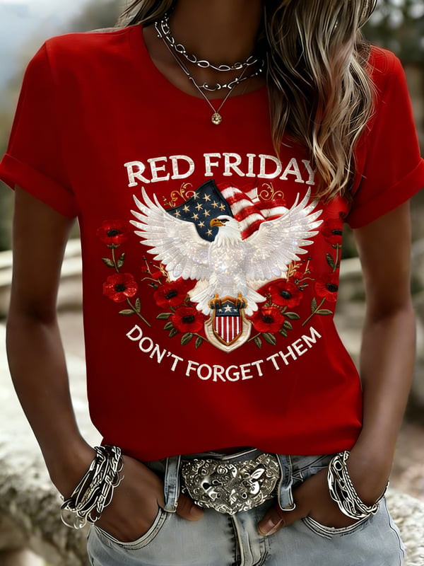 Patriotic Red Friday T-Shirt Don't Forget Them Clothing Gifts For Sister - Tradiviet - Image 2