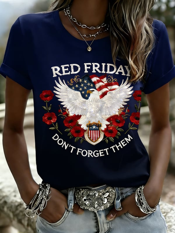 Patriotic Red Friday T-Shirt Don't Forget Them Clothing Gifts For Sister - Tradiviet
