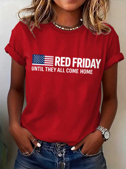 Patriotic Red Fridays T-Shirt Until They All Come Home Clothing Gifts For Women - Tradiviet