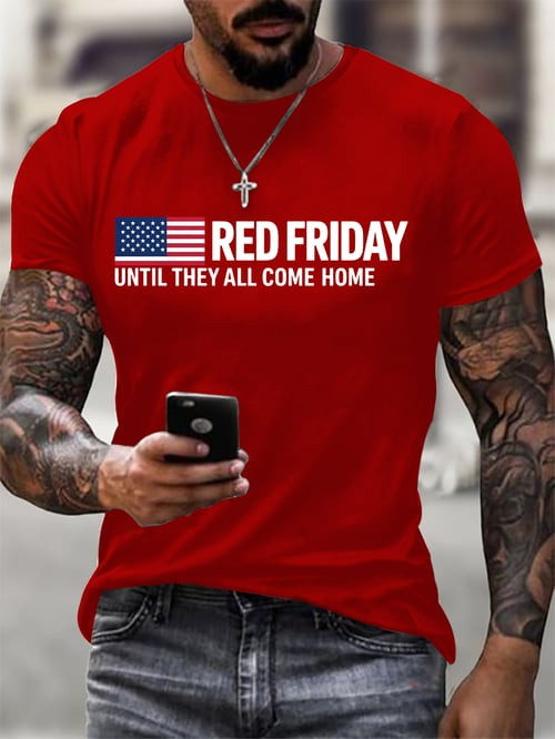 Red Friday T-Shirt Until They All Come Home Clothing Patriotic Gifts For Dad - Tradiviet