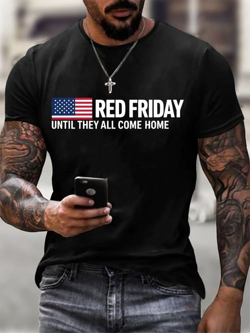 Red Friday T-Shirt Until They All Come Home Clothing Patriotic Gifts For Dad - Tradiviet - Image 2