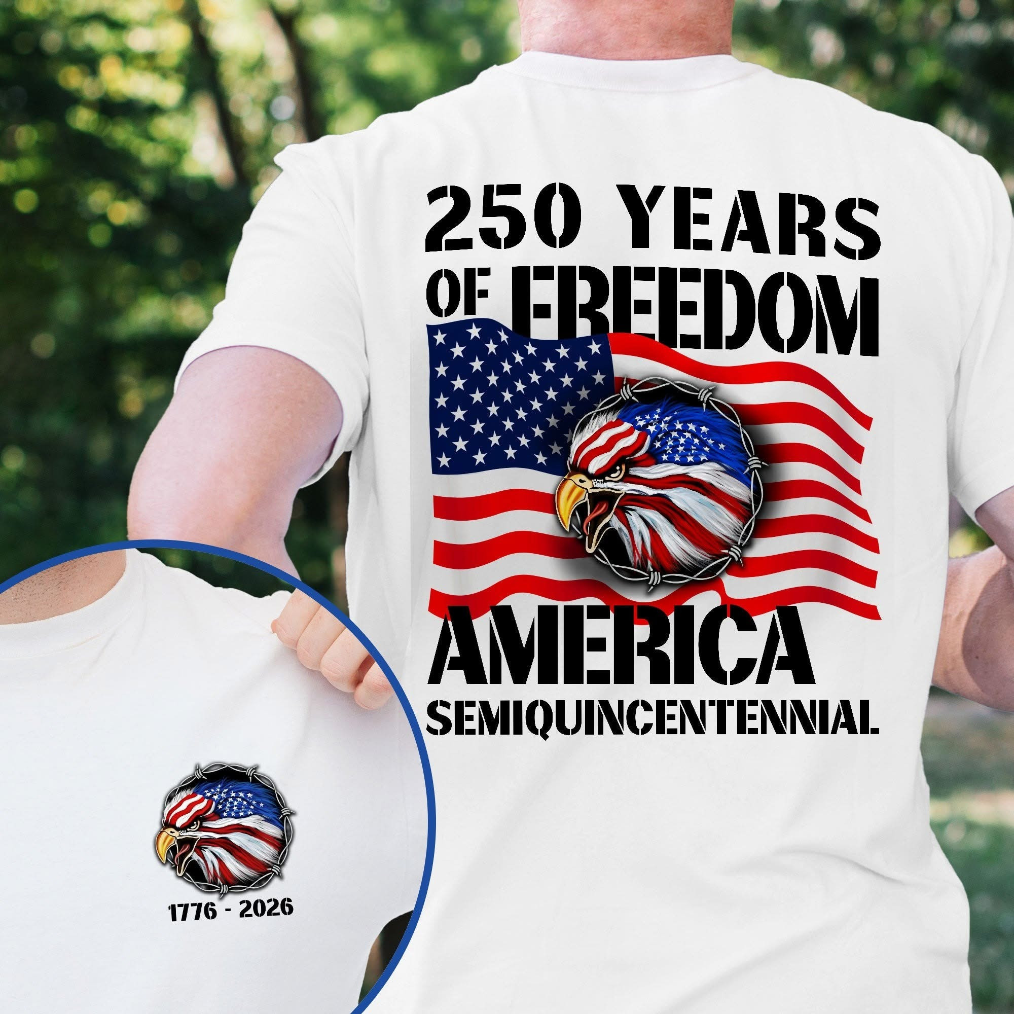 Eagle 250 Years of Freedom T-Shirt 2026 America Semiquincentennial 250Th Anniversary Tee - Tradiviet - Image 2