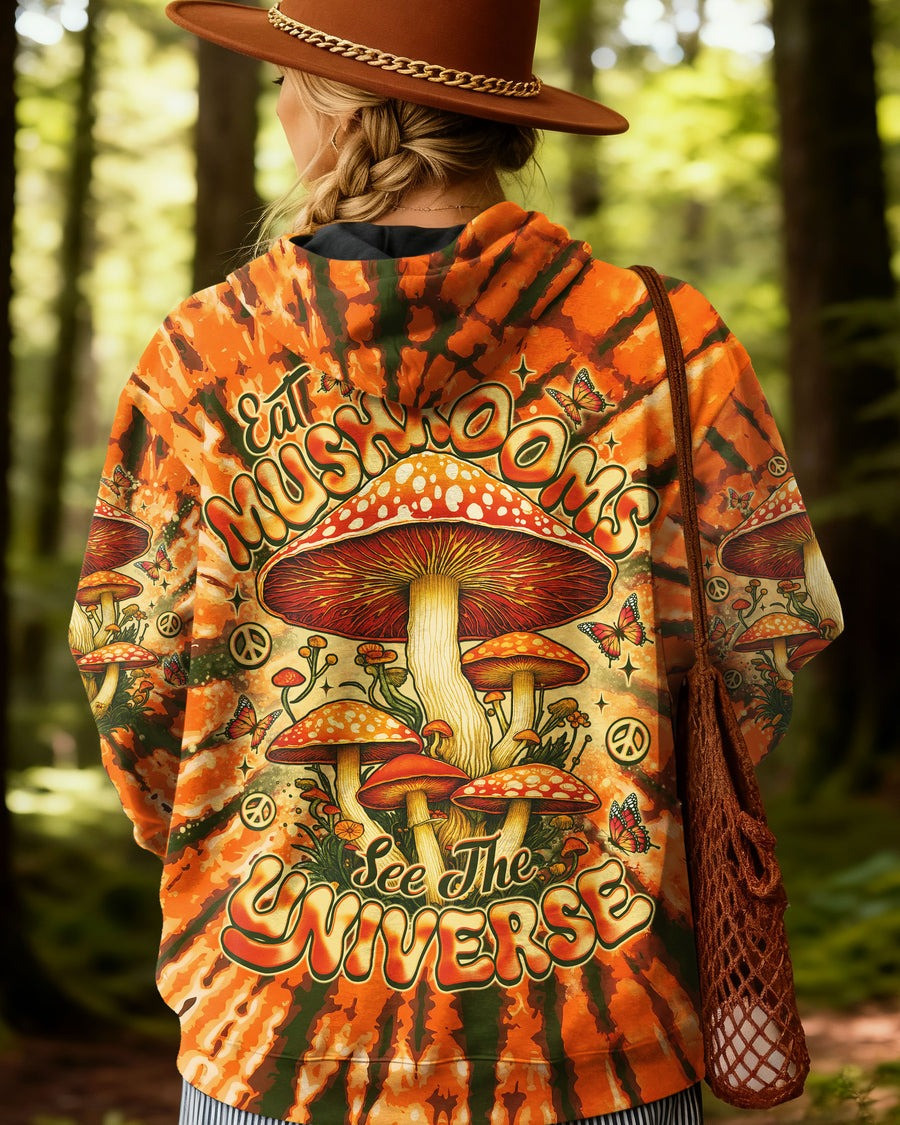 Eat Mushrooms See The Universe Hoodie Hippie Tie Dye Hoodie Christmas Gifts For Bestie - Tradiviet