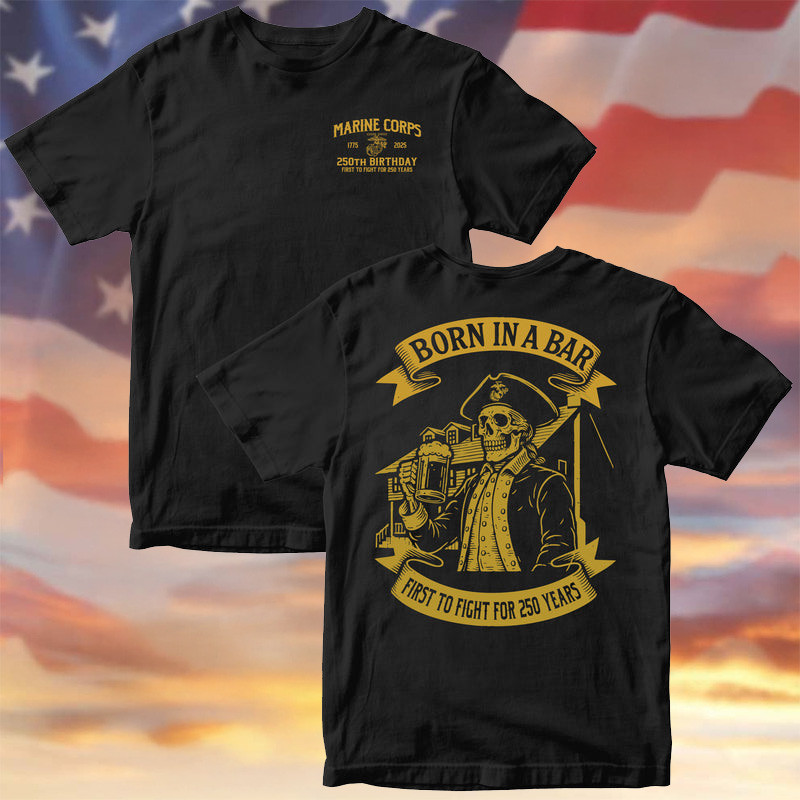US Marine Corps Born In A Bar Skull 250th Birthday Shirt 2025 Marine Corps Gifts For Him - Tradiviet