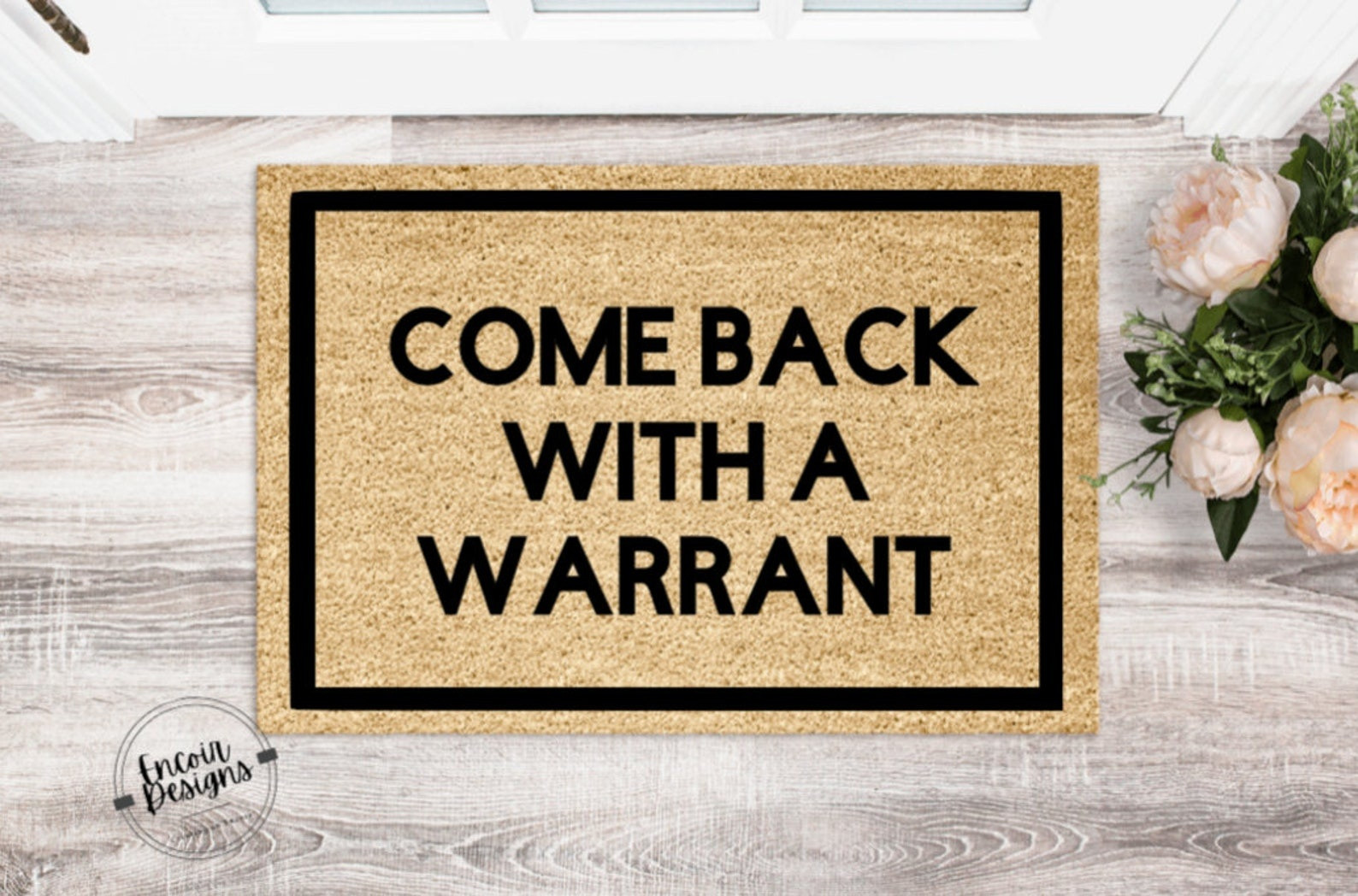 Come Back With A Warrant Doormat Funny Entryway Mat Housewarming Gifts For Friends