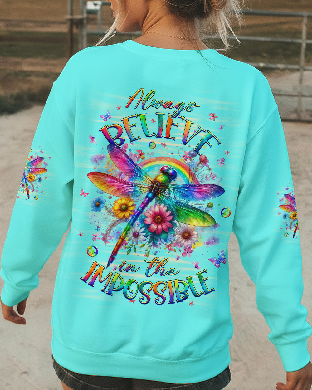 Dragonfly Always Believe In The Impossible Sweatshirt Colorful Floral Rainbow Merch Gift For Her - Image 2