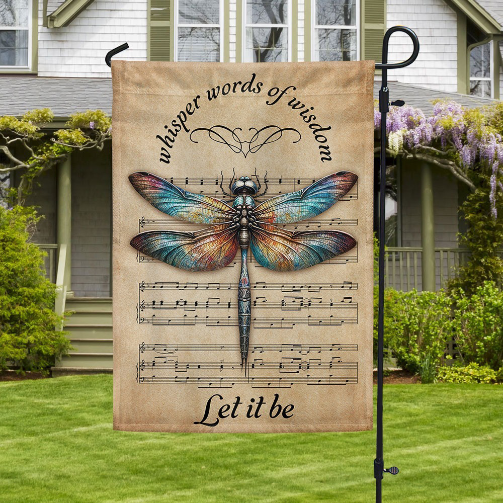Dragonfly Whisper Words Of Wisdom Let It Be Garden Flag Yard Decor Gifts for Dragonfly Lovers