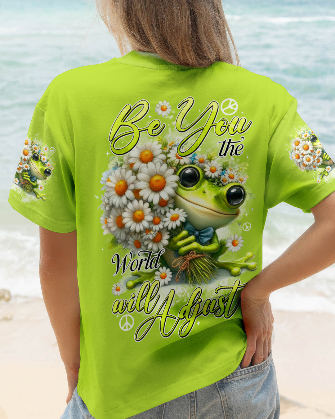 Frog Be You The World Will Adjust T-Shirt Cute Frog With Daisy Bouquet Peace Sign Gift For Wife - Image 2