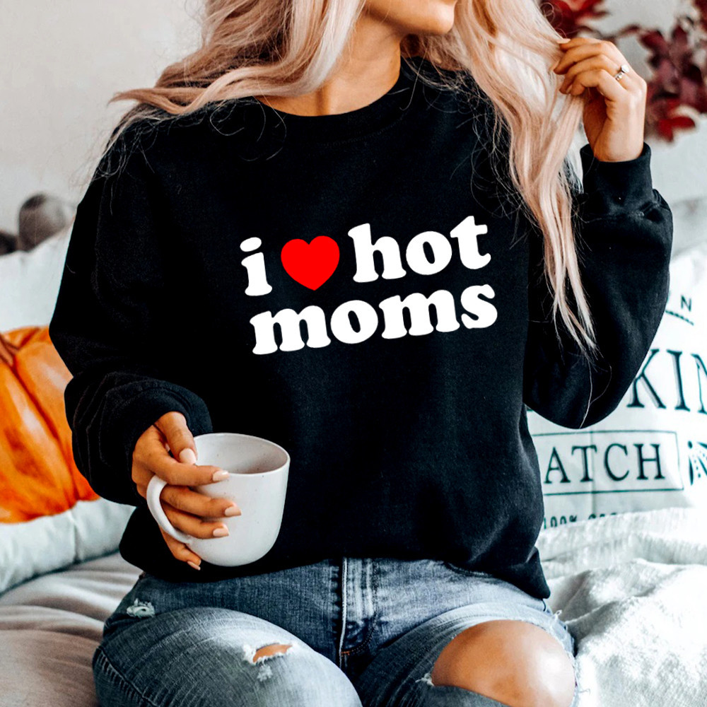 I Love Hot Moms Hoodie Danny Duncan I Love Hot Moms Hoodie Gifts - Image 3