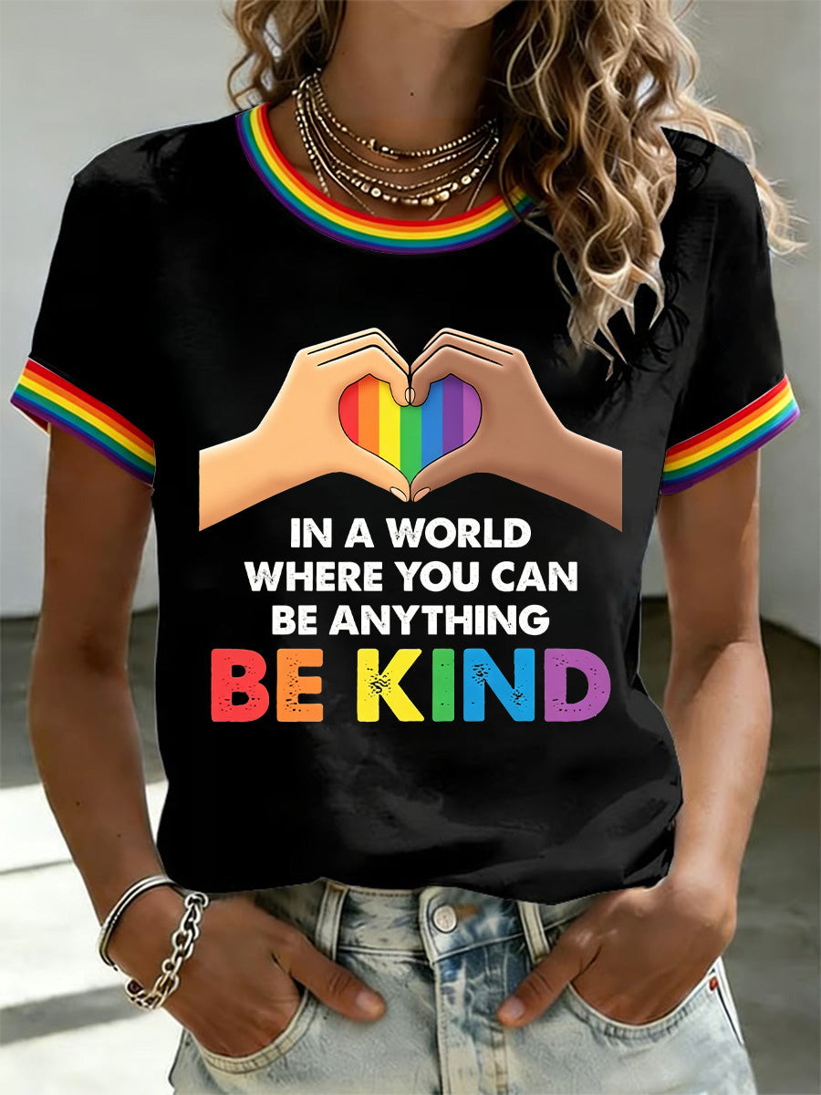 In A World Where You Can Be Anything Be Kind Rainbow Heart Pride Apparel Gift For Her - Image 2