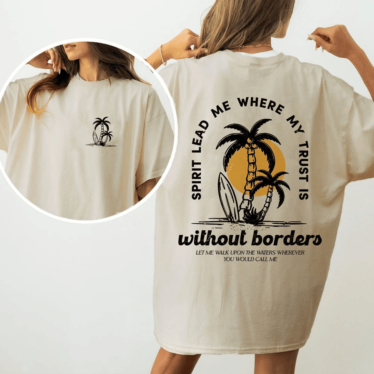 Spirit Lead Me Where My Trust Is Without Borders T-Shirt Bible Verse Quote Gift For Women - Image 2