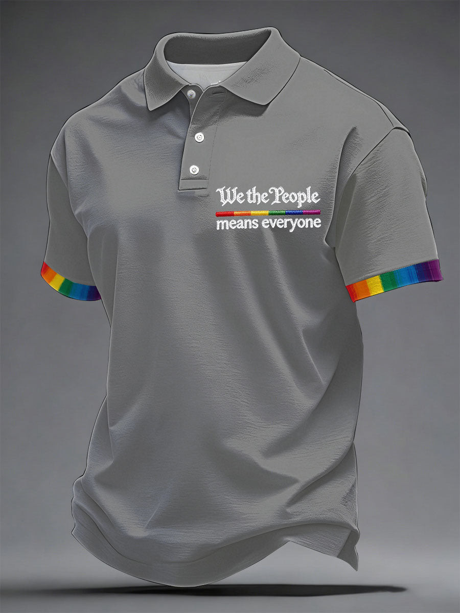 We The People Means Everyone Polo Shirt Patriotic Rainbow Merch Gift For American Allies