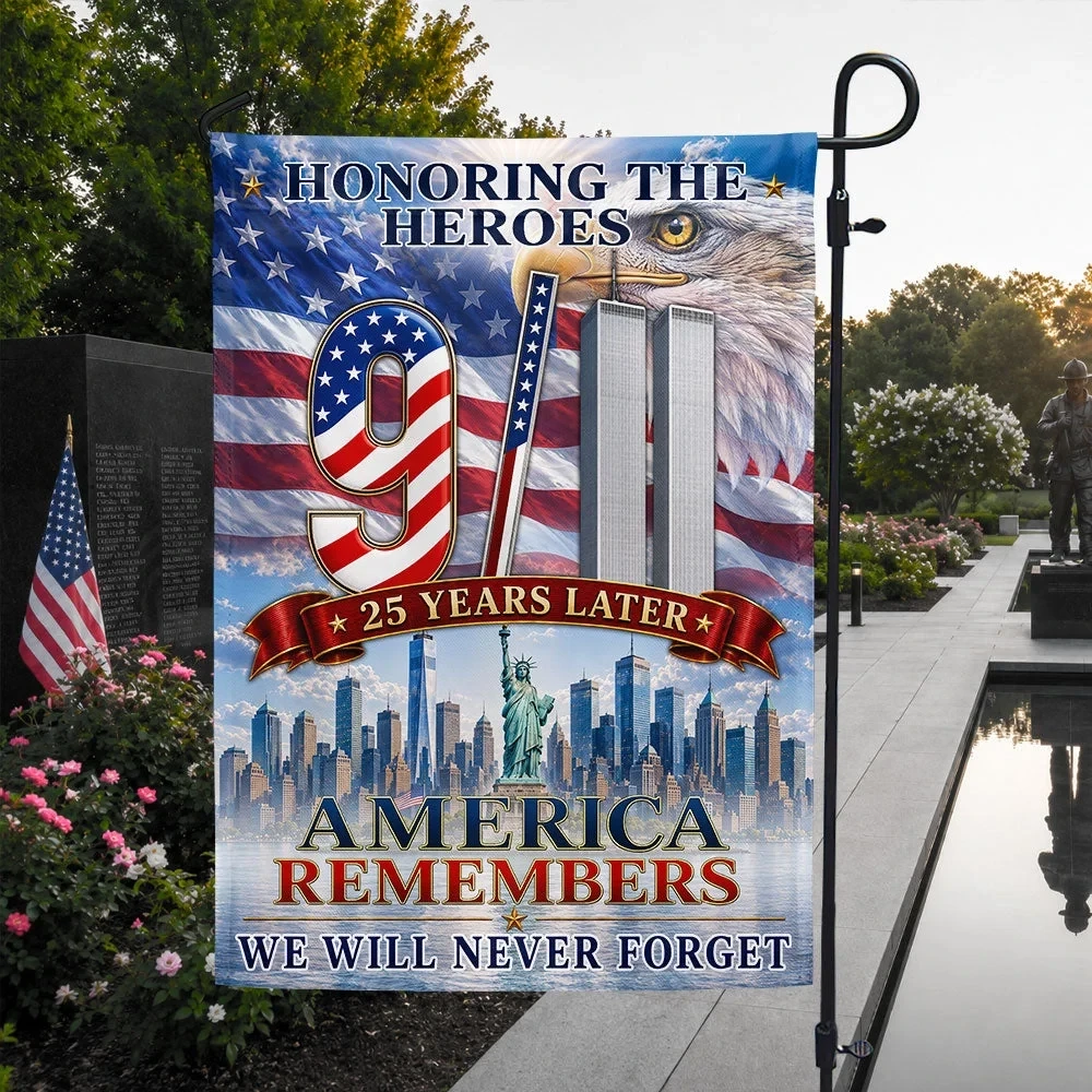 9 11 25th Anniversary Flag America Remembers Honoring the Heroes Decorations