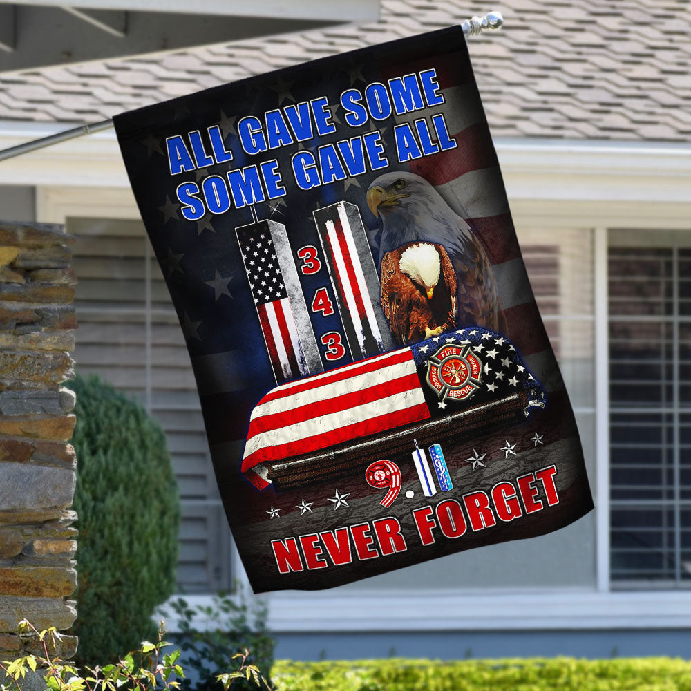 911 Flag Never Forget All Gave Some Some Gave All Patriotic Flag Gifts For Family Members