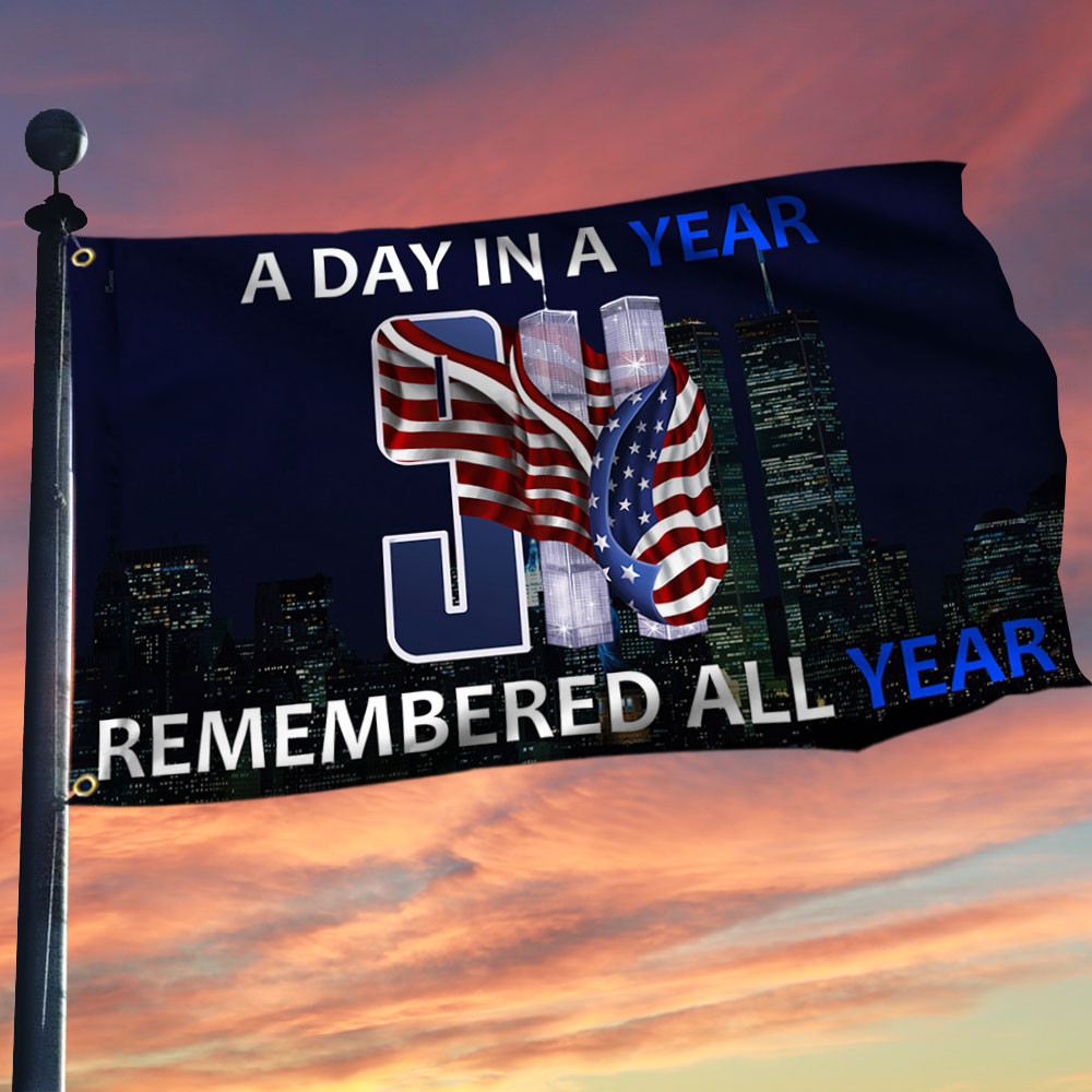 911 Grommet Flag A Day In A Year Remembered All Year Flag Gifts For Brothers