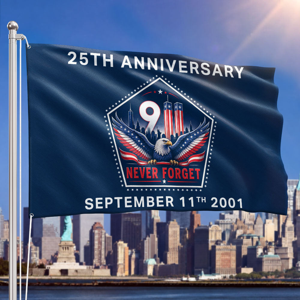 911 Memorial Flag 25th Anniversary Never Forget Flag Special Gifts For Patriotic Families