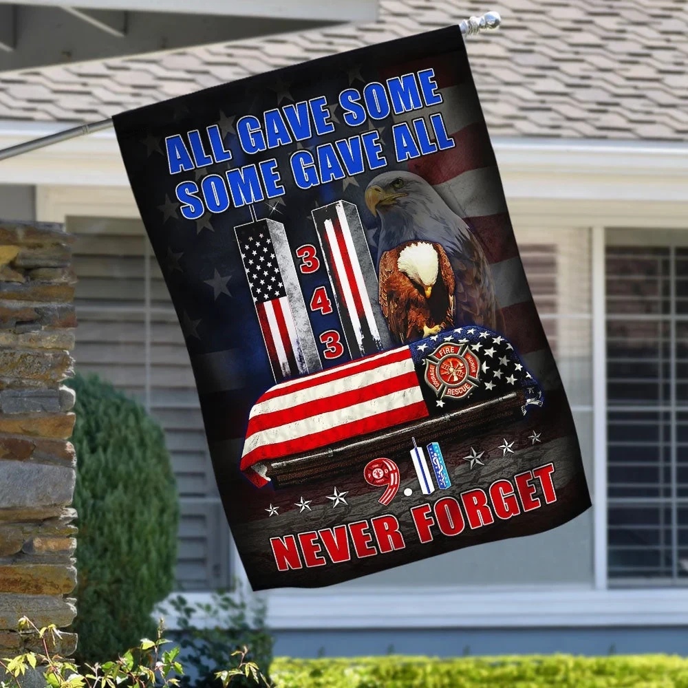 911 Never Forget All Gave Some Some Gave All Flag Patriotic Decor Best Gift For Brother