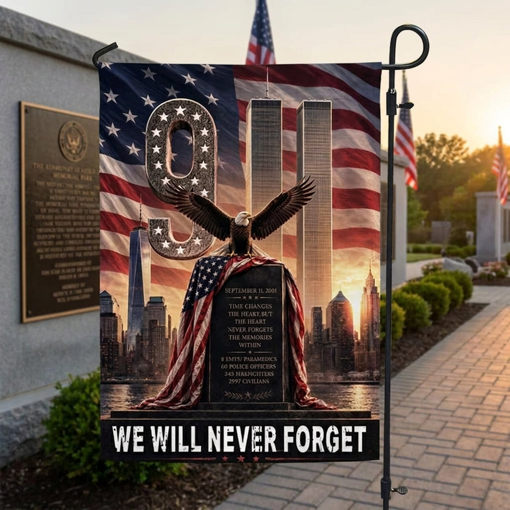 911 Never Forget Garden Flag September 11 Memorial Remembrance Gifts For Friends